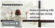 Reduce homeowners energy bills with efficient windows